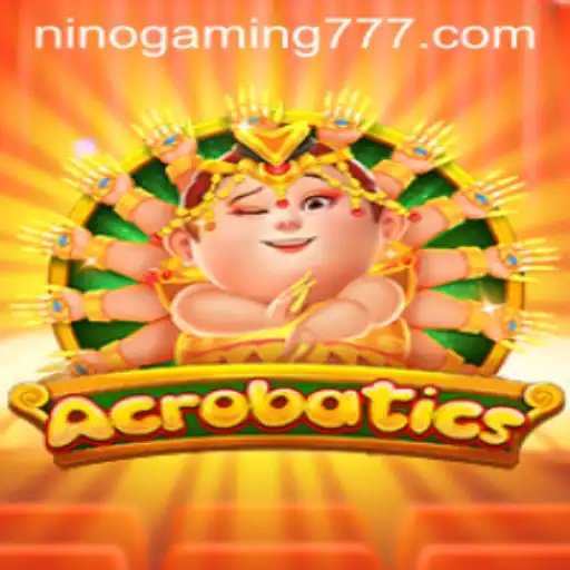 Exploring 'Acrobatics': The New Gaming Sensation by NinoGaming