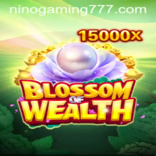Explore BlossomofWealth: A Deep Dive into NinoGaming's Latest Sensation
