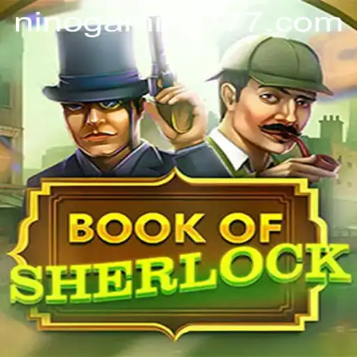 Exploring the Intriguing World of BookOfSherlock with NinoGaming