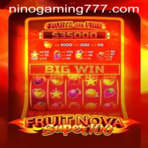 Discover the Thrilling World of FruitNovaSuper100: A Gaming Phenomenon