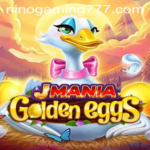 Uncover the Adventure of JManiaGoldenEggs with NinoGaming