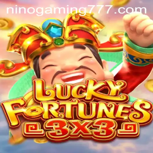 LUCKYFORTUNES3x3: Unleashing Thrills with NinoGaming