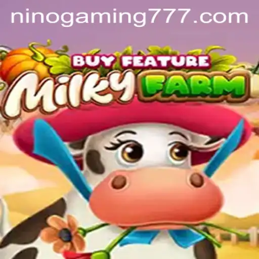 Discover the Enchanting World of MilkyFarmBuyFeature with NinoGaming