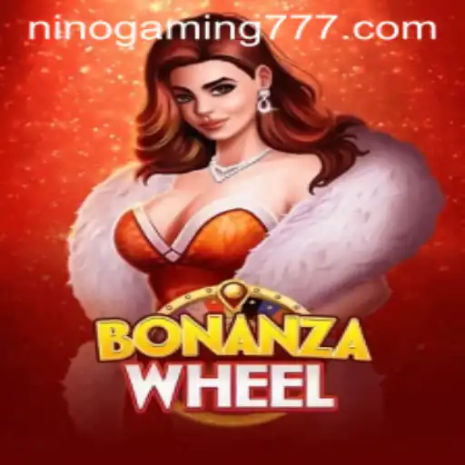 Explore the Thrills of BonanzaWheel with NinoGaming