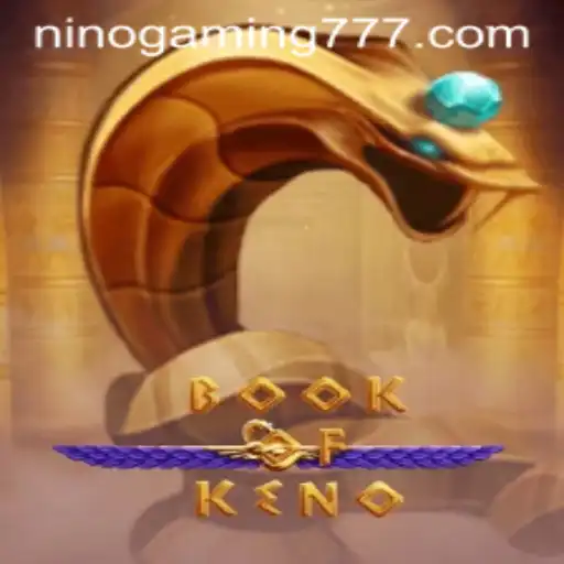 Exploring the Excitement of BookOfKeno by NinoGaming