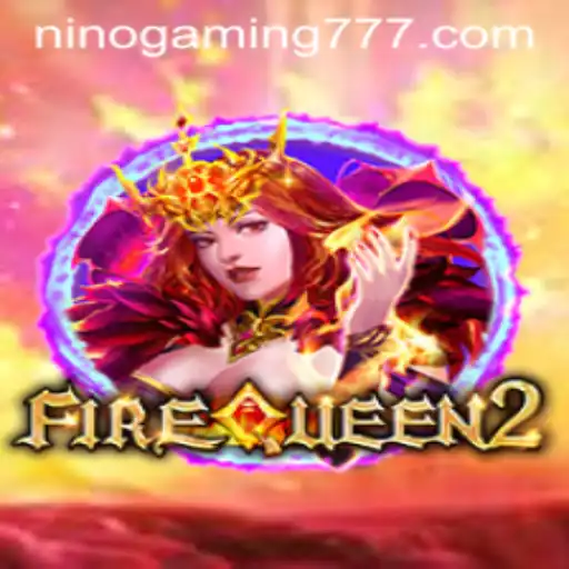 Exploring FireQueen2: A Thrilling Adventure by NinoGaming