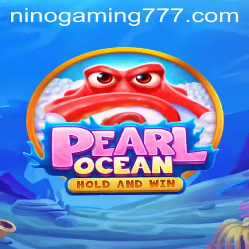 Diving Deep into PearlOcean: A Journey with NinoGaming