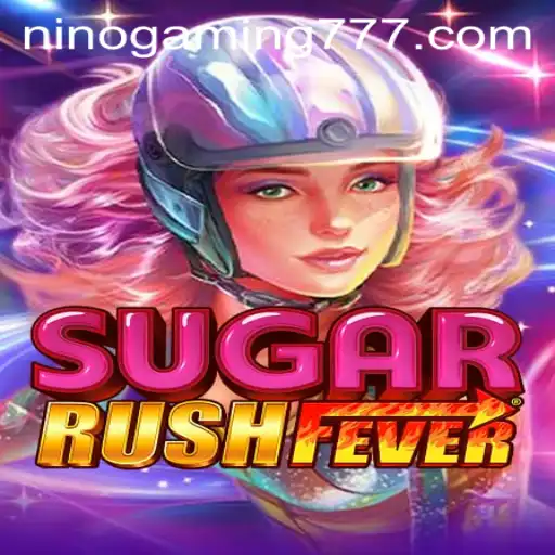 Exploring SugarRushFever: A New Gaming Sensation with NinoGaming