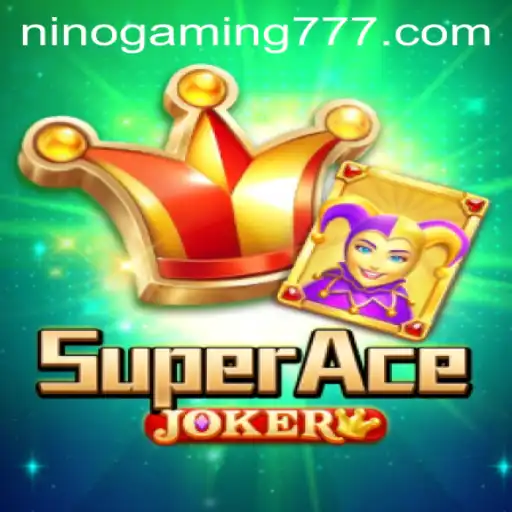 The Rise of SuperAceJoker: A Deep Dive into the Game Captivating NinoGaming Fans