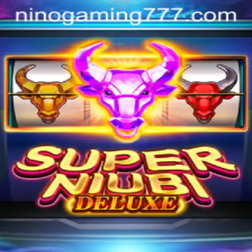 Explore the World of SuperNiubiDeluxe with NinoGaming