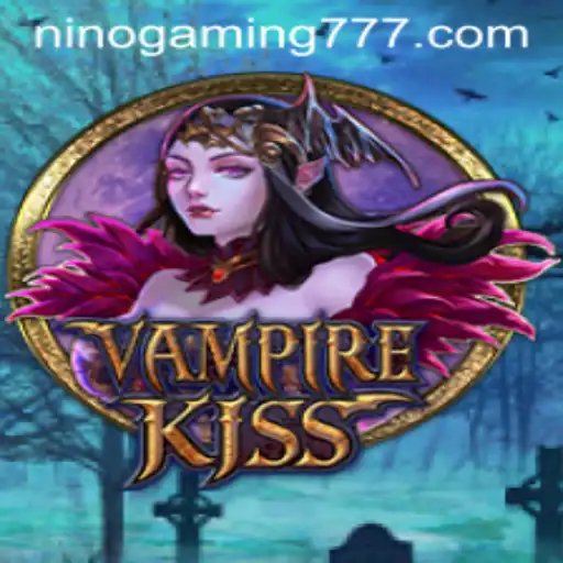 VampireKiss: A Thrilling Journey into the Night with NinoGaming