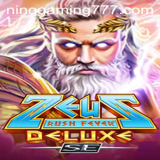 ZeusRushFeverDeluxeSE: The Thrilling Adventure by NinoGaming